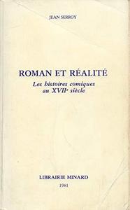 Roman et réalité : les histoires comiques au XVII ème siècle