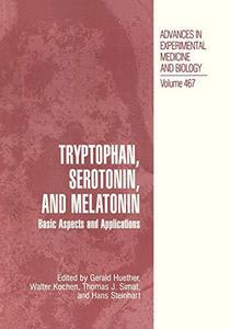 Tryptophan, serotonin, and melatonin : basic aspects and applications