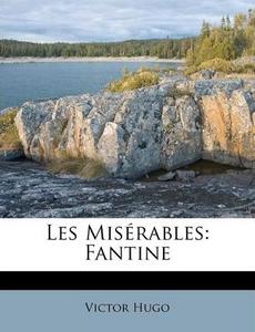 Les Misérables: Fantine
