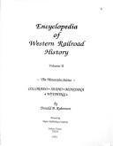 Encyclopedia of western railroad history