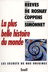 La Plus Belle Histoire du monde
