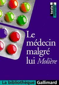 Le Médecin malgré lui