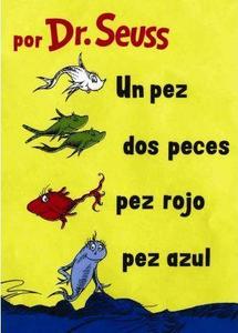 Un Pez, Dos Peces, Pez Rojo, Pez Azul