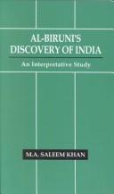 Al-Biruni's Discovery of India : An Interpretative Study