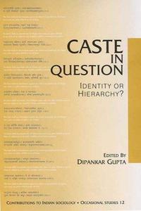 Caste in question