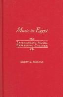 Music in Egypt : experiencing music, expressing culture