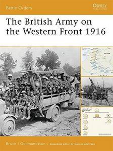 The British Army on the Western Front, 1916