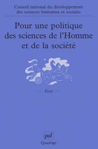 Pour une politique des sciences de l'homme et de la société : recueil des travaux 1998-2000