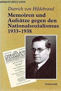 Memoiren und Aufsätze gegen den Nationalsozialismus, 1933-1938