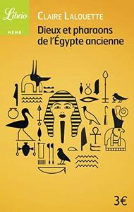 Dieux et pharaons de l'Égypte ancienne