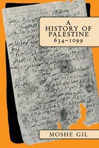 A History of Palestine, 634-1099