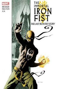 The immortal Iron Fist. The last Iron Fist story