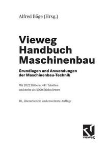 Vieweg Handbuch Maschinenbau. Grundlagen und Anwendungen der Maschinenbau-Technik