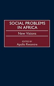 Social Problems in Africa: New Visions
