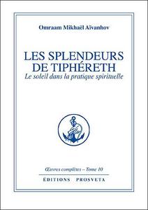 Les Splendeurs de Tiphéret, tome 10