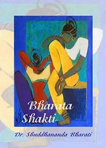 Bharata Shakti, Canto three: Sadhana Kandam