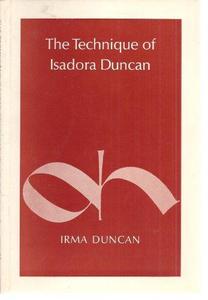 The Technique of Isadora Duncan