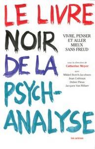 Le livre noir de la psychanalyse