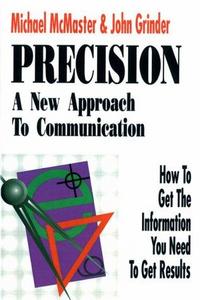Precision : New Approach to Communication