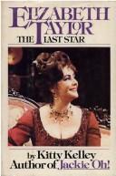Elizabeth Taylor, the Last Star