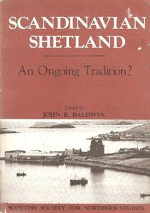 Scandinavian Shetland: an ongoing tradition?