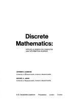 Discrete mathematics: applied algebra for computer and information science
