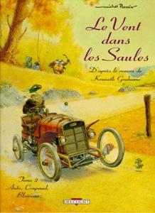 Le Vent dans les Saules, Tome 2 : Auto, crapaud, blaireau