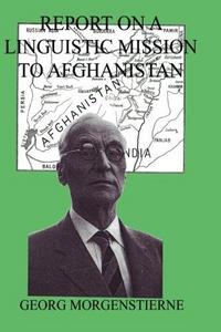 Report on a Linguistic Mission to Afghanistan