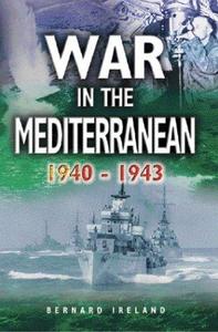 The War in the Mediterranean, 1940-1943