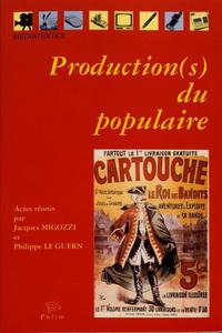 Productions du populaire : [6e] Colloque international de Limoges, 14-16 mai 2002