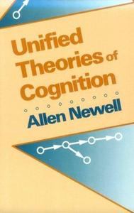 Unified Theories of Cognition