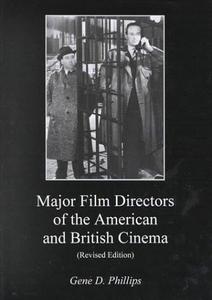 Major Film Directors of the American and British Cinema
