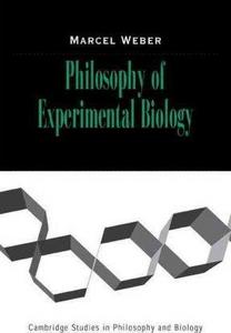 Philosophy of Experimental Biology