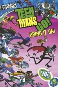 Teen Titans Go Vol 3 Bring it on