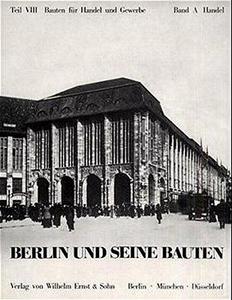 Berlin und seine Bauten