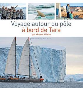 Voyage autour du pôle à bord de Tara