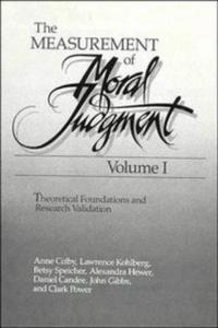The Measurement of Moral Judgment: Volume 1