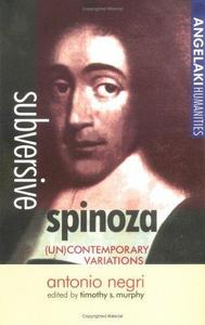 Subversive Spinoza