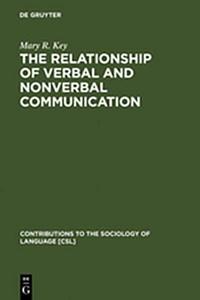 The Relationship of verbal and nonverbal communication