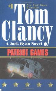 Patriot Games (Jack Ryan, #2)