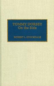 Tommy Dorsey : On the Side