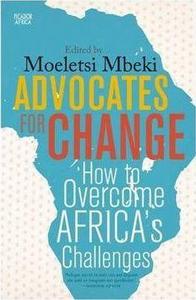 Advocates for change : How to overcome Africa's challenges