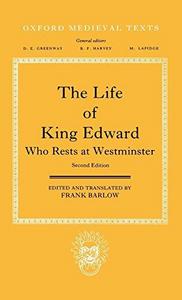 The life of King Edward who rests at Westminster