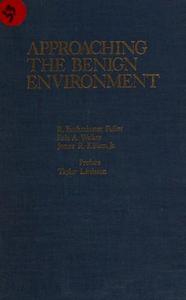 Approaching the benign environment