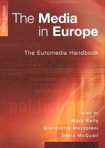 The Media in Europe: The Euromedia Handbook