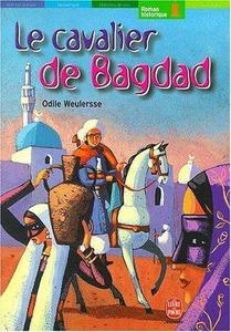 Le cavalier de Bagdad