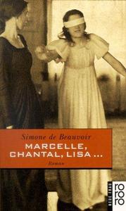 Marcelle, Chantal, Lisa…
