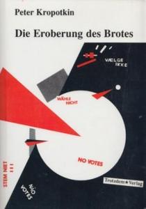 Die Eroberung des Brotes