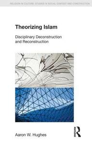 Theorizing Islam