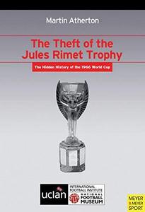 The Theft of the Jules Rimet Trophy